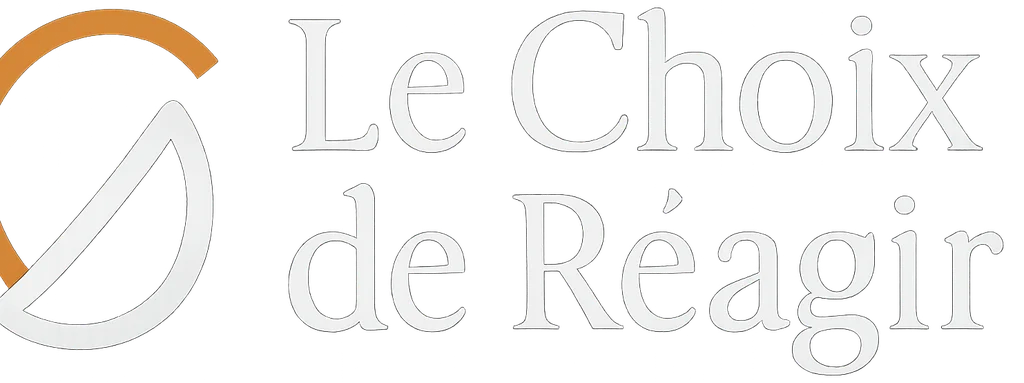 Le Choix de Réagir
